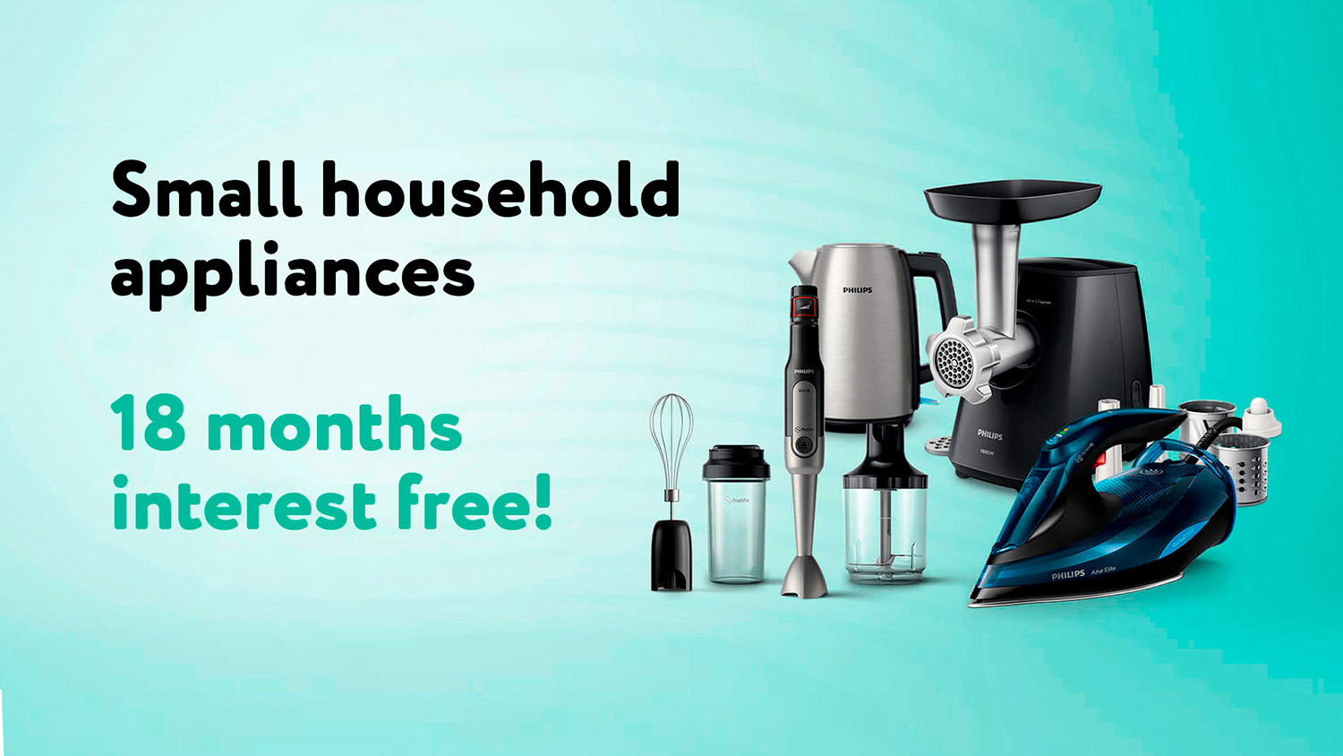 Buy the whole range of small household appliances and pay in small parts!
