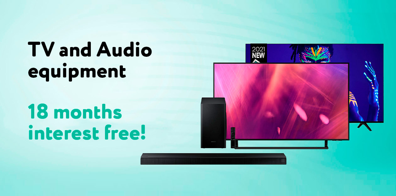 Buy everything in one - TV and audio-video equipment!